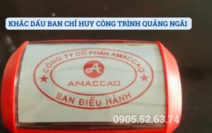 KHẮC DẤU BAN CHỈ HUY CÔNG TRÌNH TẠI QUẢNG NGÃI