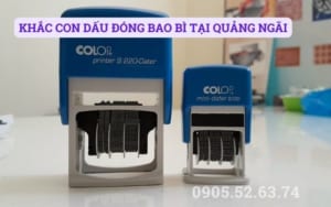 KHẮC CON DẤU ĐÓNG BAO BÌ TẠI QUẢNG NGÃI