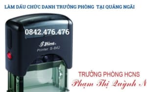 LÀM DẤU CHỨC DANH TRƯỞNG PHÒNG TẠI QUẢNG NGÃI