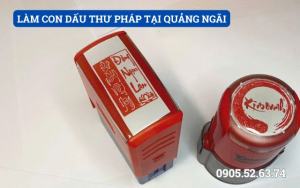 LÀM CON DẤU THƯ PHÁP TẠI QUẢNG NGÃI