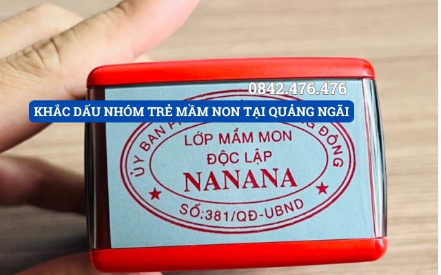 KHẮC DẤU NHÓM TRẺ MẦM NON TẠI QUẢNG NGÃI