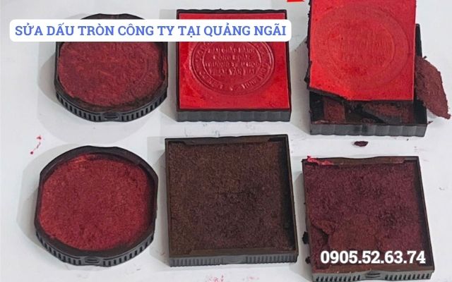 SỬA DẤU TRÒN CÔNG TY TẠI QUẢNG NGÃI